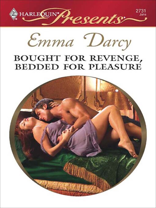 Title details for Bought for Revenge, Bedded for Pleasure by Emma Darcy - Wait list